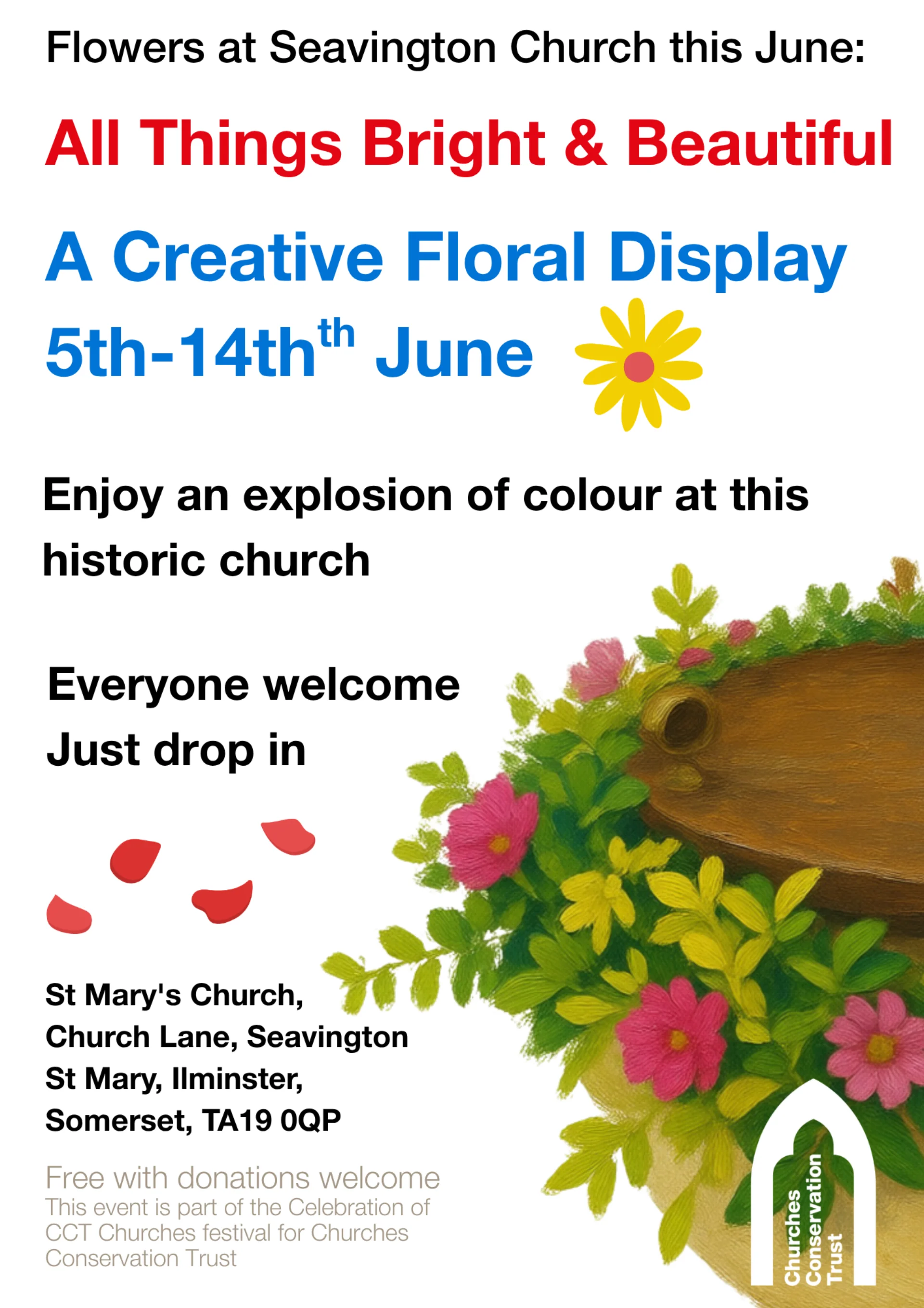 2026 Seavington Flowers CYCCT A4 Poster: All things bright and beautiful - A Creative Floral Display 5th-14th June