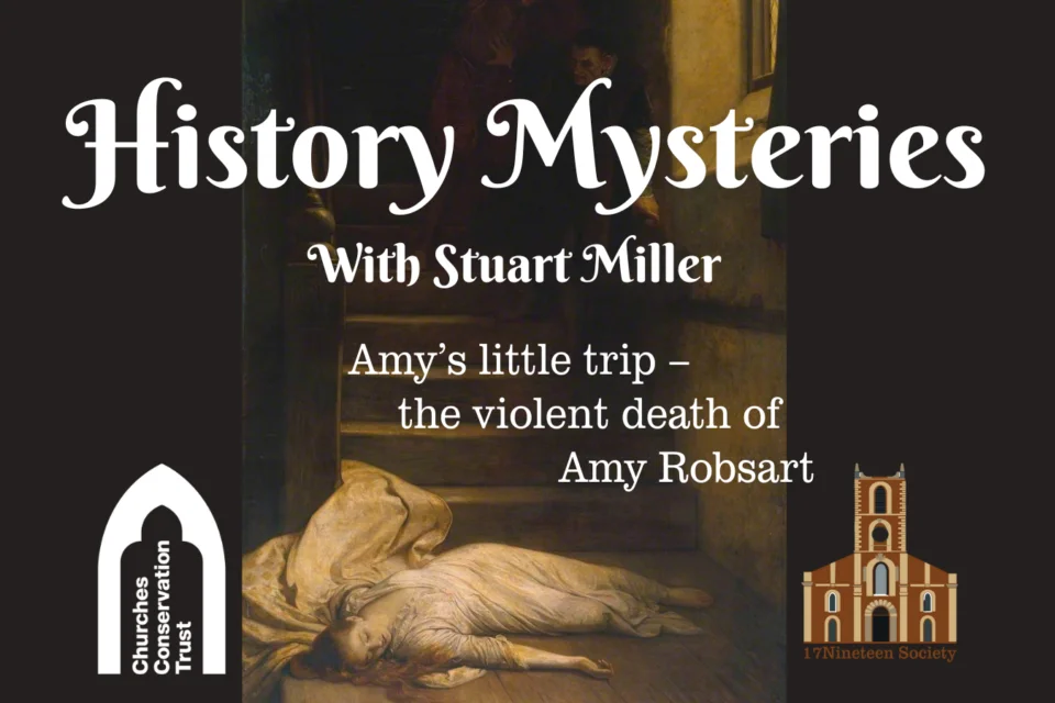 Promotional flyer. History Mysteries with Stuart Miller: Amy’s little trip – the violent death of Amy Robsart