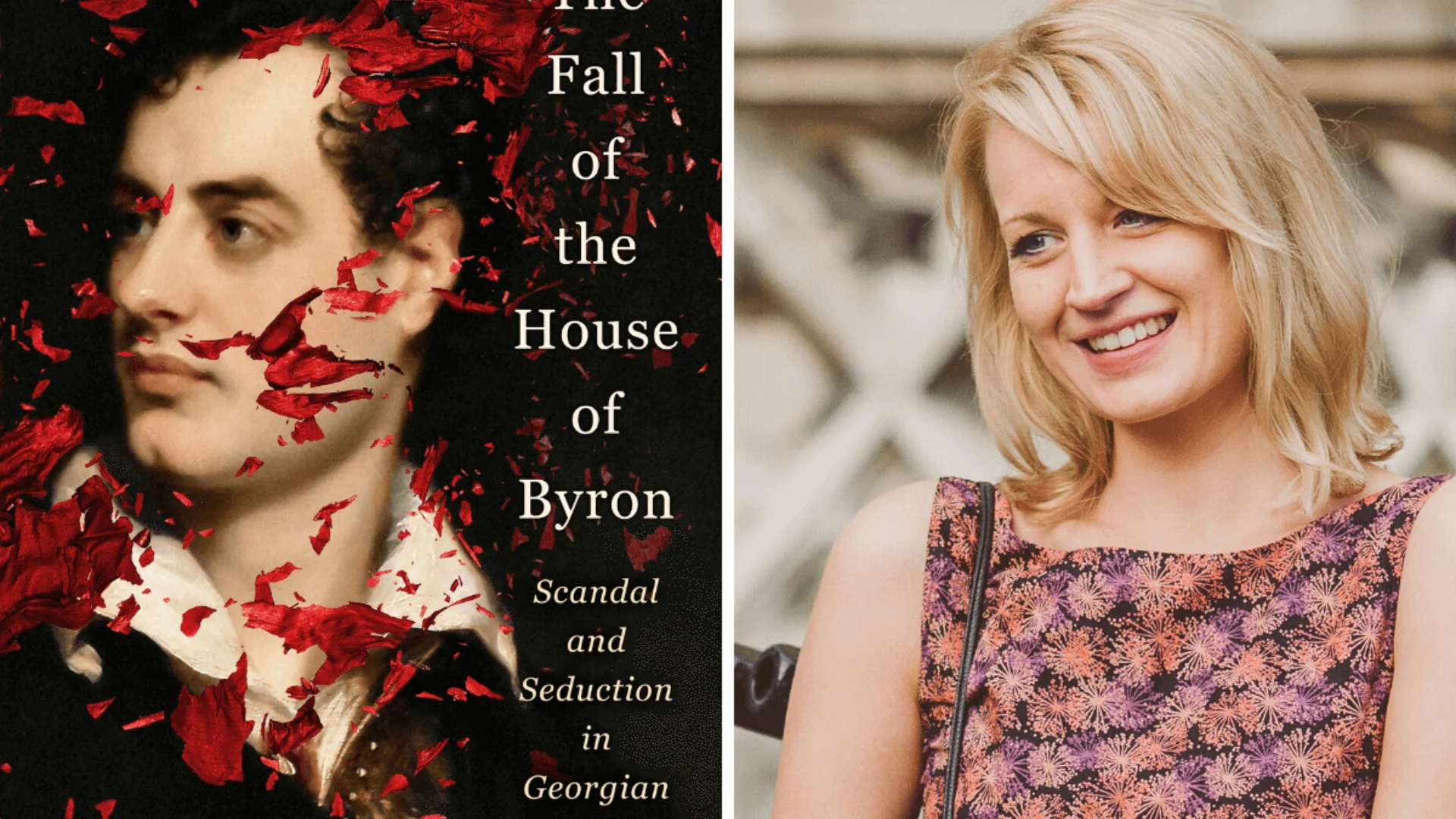 Portrait of Lord Byron & "The Fall of the House of Byron Scandal and Seduction in Georgian England", blonde white woman