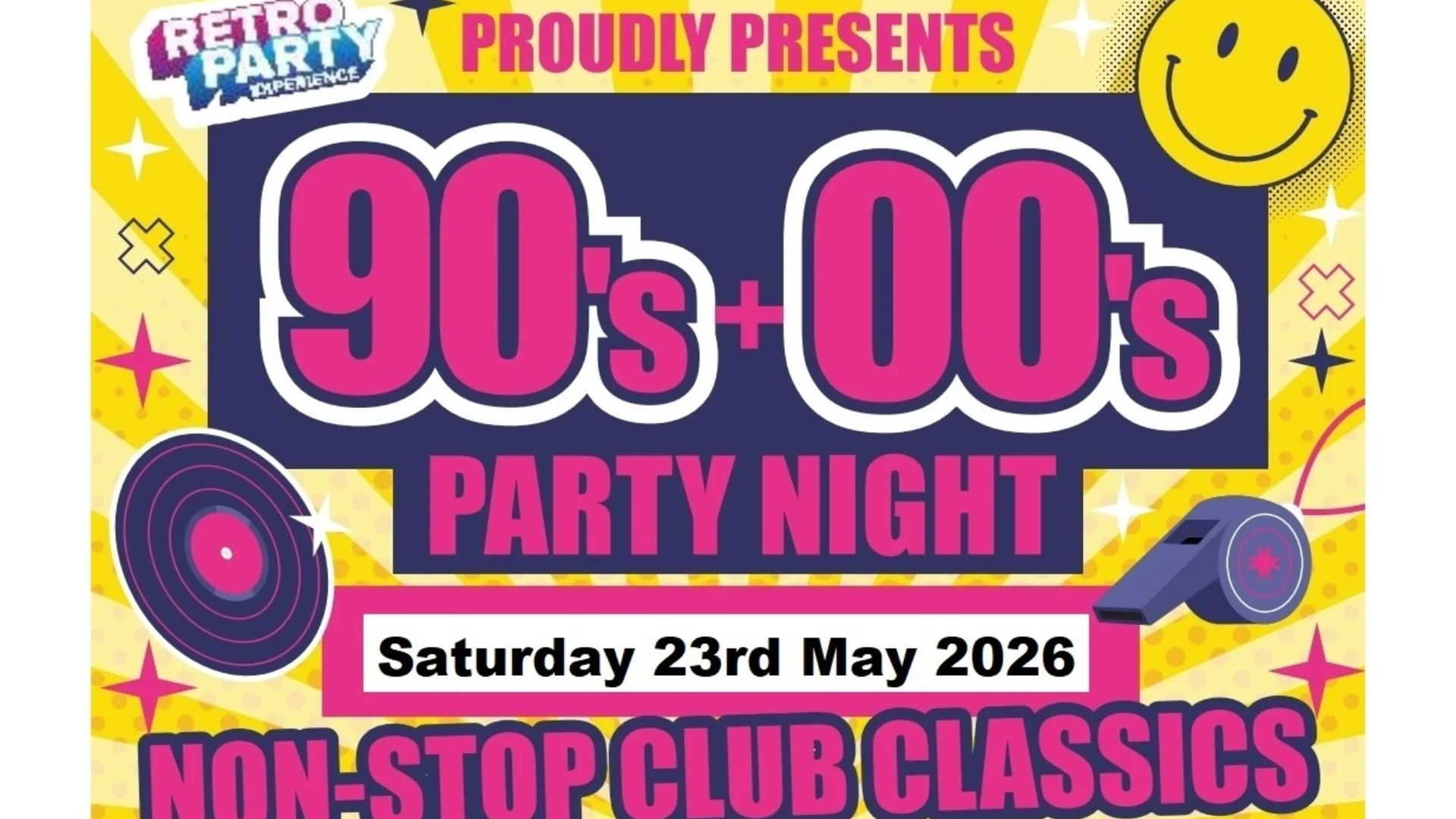 90's & 00's Party Night. Non-stop Classics